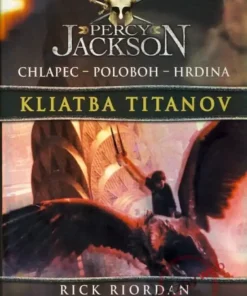 Percy Jackson 3: Kliatba Titanov