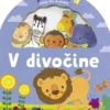 Poď sa hrať! V divočine