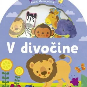 Poď sa hrať! V divočine