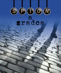 Špión a zradca