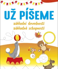 Už píšeme základné schopnosti