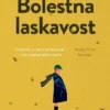 Bolestná laskavost