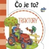 Čo je to? Traktory