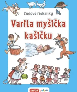 Varila myšička kašičku