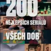 200 nejlepších seriálů všech dob