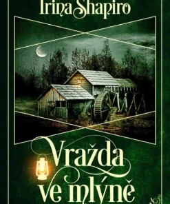 Vražda ve mlýně