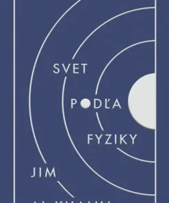 Svet podľa fyziky