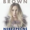 Nebezpečné puto