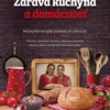 Zdravá kuchyňa a domácnosť