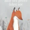 Skôr než povieš dobrú noc