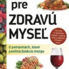 Výživa pre zdravú myseľ