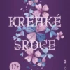 Krehké srdce