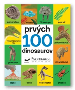 Prvých 100 dinosaurov