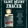 Tajné dějiny značek