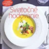 Sviatočné hodovanie - kuchárka z edície Apetit