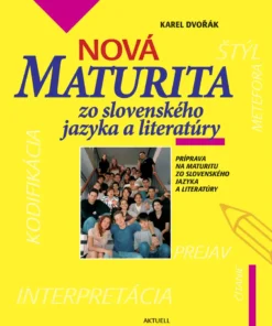 Nová maturita zo slovenského jazyka a literatúry