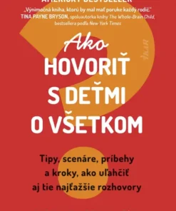 Ako hovoriť s deťmi o všetkom