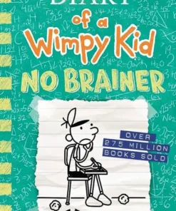 Diary of a Wimpy Kid: No Brainer