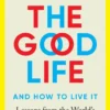 The Good Life