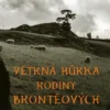 Větrná hůrka rodiny Brontëových