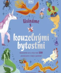 Usínáme s pohádkovými bytostmi