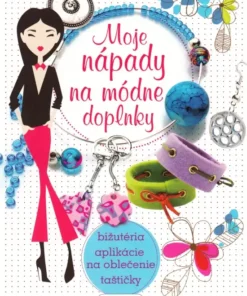 Moje nápady na módne doplnky