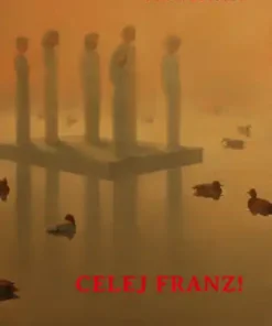 Celej Franz!
