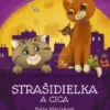 Strašidielka a Cica
