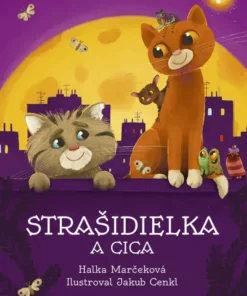 Strašidielka a Cica