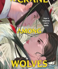 A Crane Among Wolves