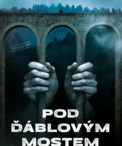Pod ďáblovým mostem