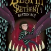 Beštia a Bethany: Beštiin boj