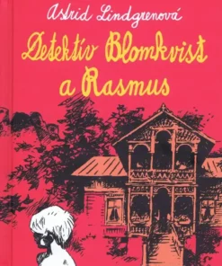 Detektív Blomkvist a Rasmus