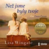 CD Než jsme byly tvoje - audiokniha