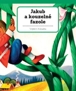 Jakub a kouzelné fazole