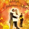 Dvaja v jednom srdci
