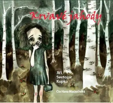Krvavé jahody audiokniha (CD)
