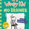 Diary of a Wimpy Kid: No Brainer