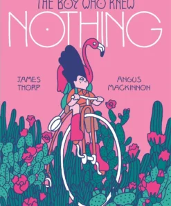 The Boy who Knew Nothing