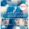 The Last Letter from Your Lover