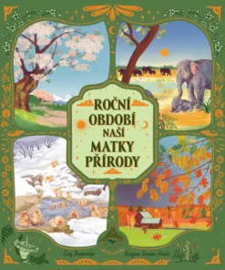 Roční období naší Matky Přírody