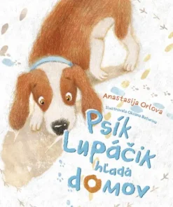 Psík Lupáčik hľadá domov