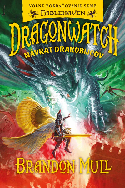 Dragonwatch 5: Návrat drakobijcov