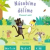 Násobíme a dělíme