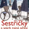 Sestřičky a jejich tajná přání