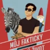 Můj fakticky suprový život