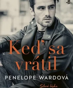 Keď sa vrátil