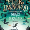 Flek Jasnovod a dračí mračno