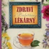 Zdraví z babiččiny lékárny
