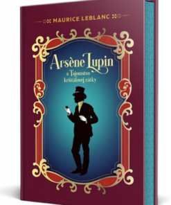 Arsene Lupin a Tajomstvo krištáľovej zátky